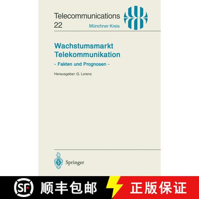【3-4周达】Wachstumsmarkt Telekommunikation: Fakten und Prognosen [9783540601944]