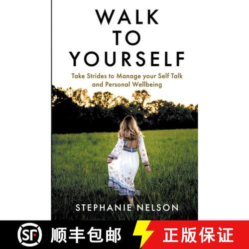 【3-4周达】Walk to Yourself: Take Strides to Manage your Self Talk and Personal Wellbeing [9798223162476]