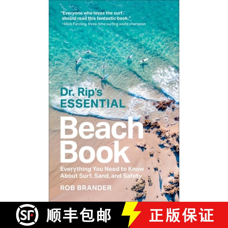 【3-4周达】Dr. Rip's Essential Beach Book: Everything You Need to Know about Surf, Sand, and Safety [9780231217392]