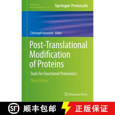 【3-4周达】精装 Post-Translational Modification of Proteins: Tools for Functional Proteomics (3rd ed.... [9781493990535]