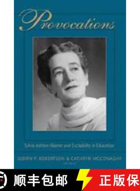【3-4周达】Provocations : Sylvia Ashton-Warner and Excitability in Education [9780820478777]