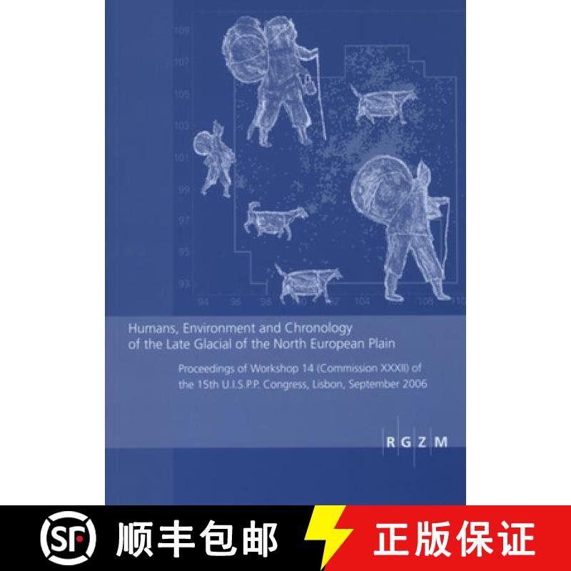 【3-4周达】Humans, Environment and Chronology of the Late Glacial of the North European Plain: Procee... [9783795423537]