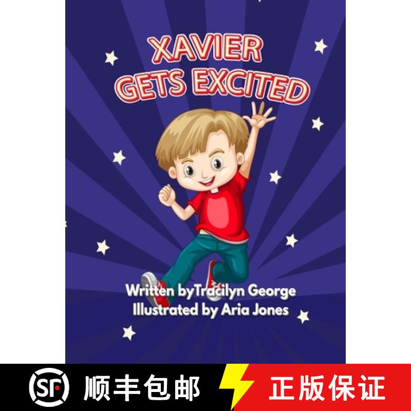 【2-3周达】Xavier Gets Excited [9781779487131]