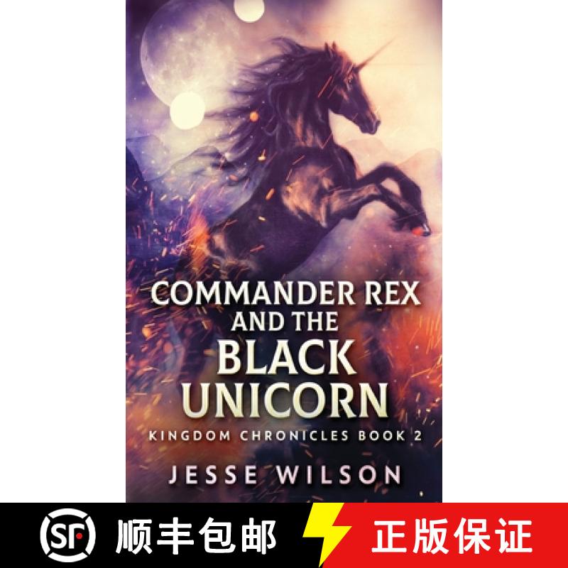 【3-4周达】Commander Rex and the Black Unicorn [9784824140784]