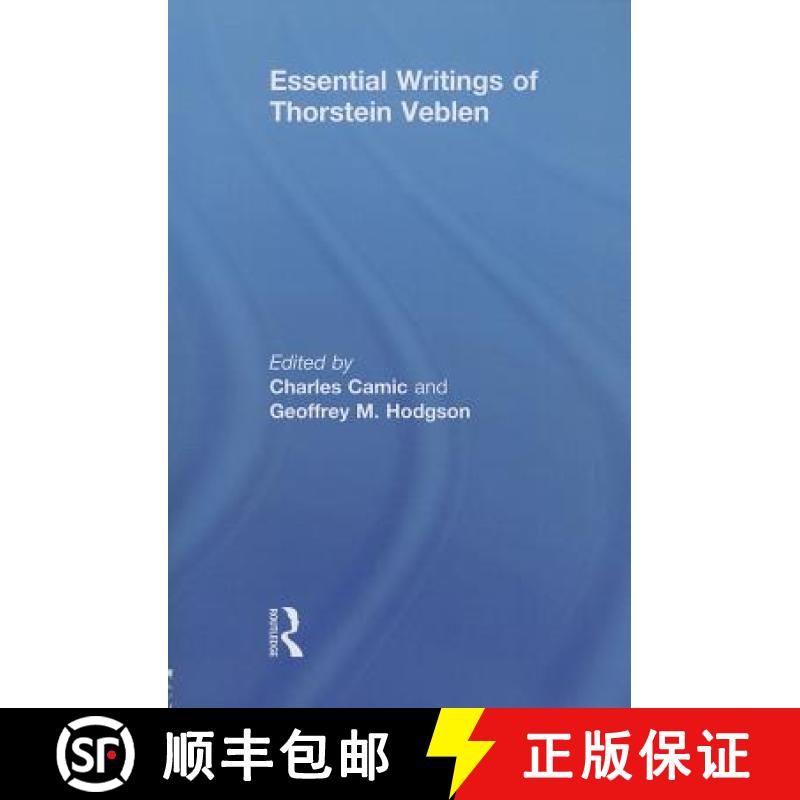 【3-4周达】The Essential Writings of Thorstein Veblen [9780415718714]