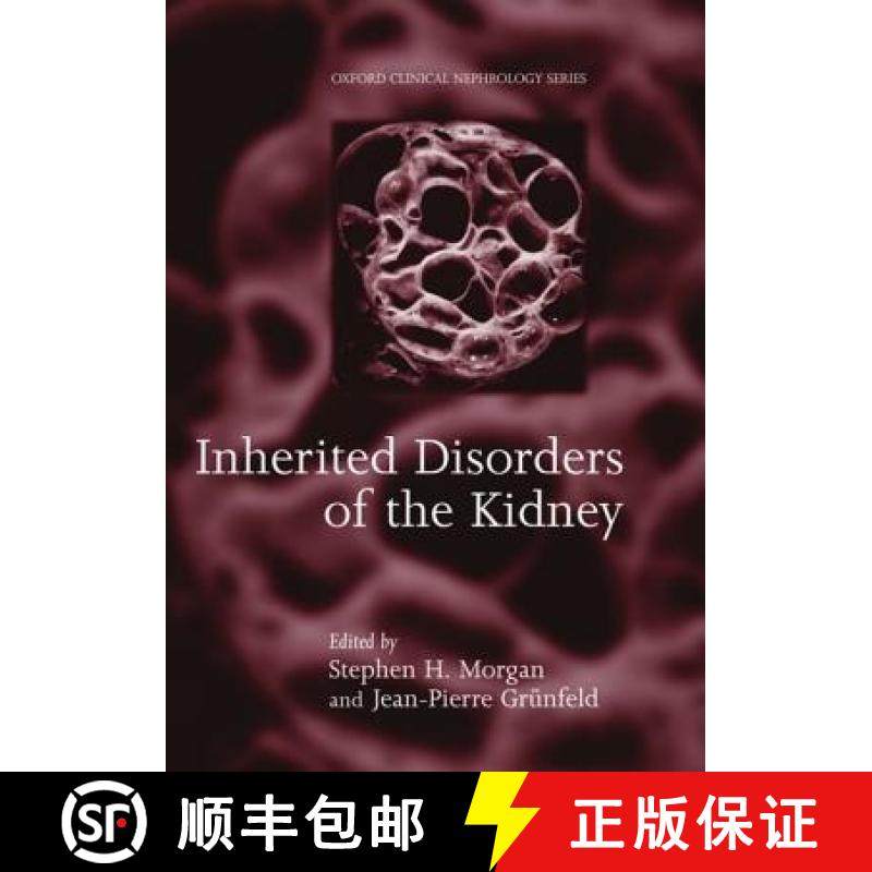 【3-4周达】Inherited Disorders of the Kidney: Investigation and Management [9780192624734]