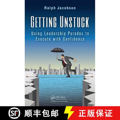 【3-4周达】精装 Getting Unstuck: Using Leadership Paradox to Execute with Confidence [9781466596436]