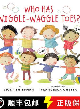 【3-4周达】Who Has Wiggle-Waggle Toes? [9780823454709]