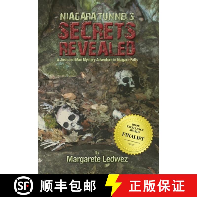 【2-3周达】Niagara Tunnels Secrets Revealed: A Josh and Mac Mystery Adventure in Niagara Falls [9781943492473]