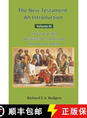 【3-4周达】The New Testament: An Introduction Volume III The Gospel of John The Epistles of I, II and... [9789388945592]