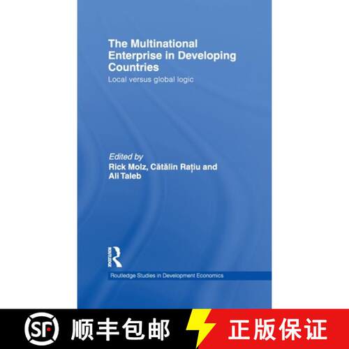 【3-4周达】精装 The Multinational Enterprise in Developing Countries : Local versus Global Logic [9780415492522]