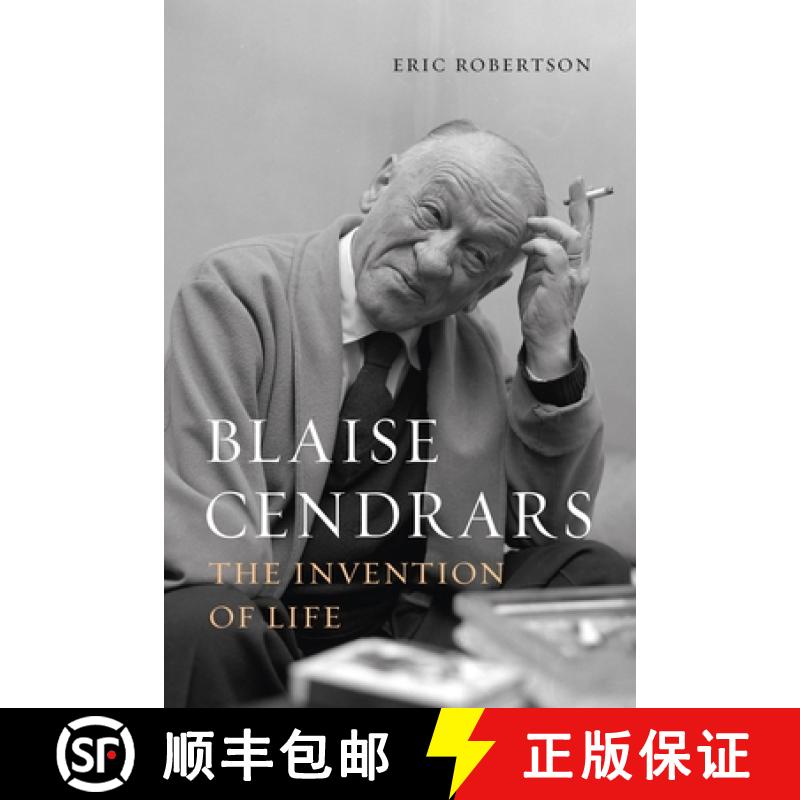 【2-3周达】Blaise Cendrars: The Invention of Life [9781789145205]