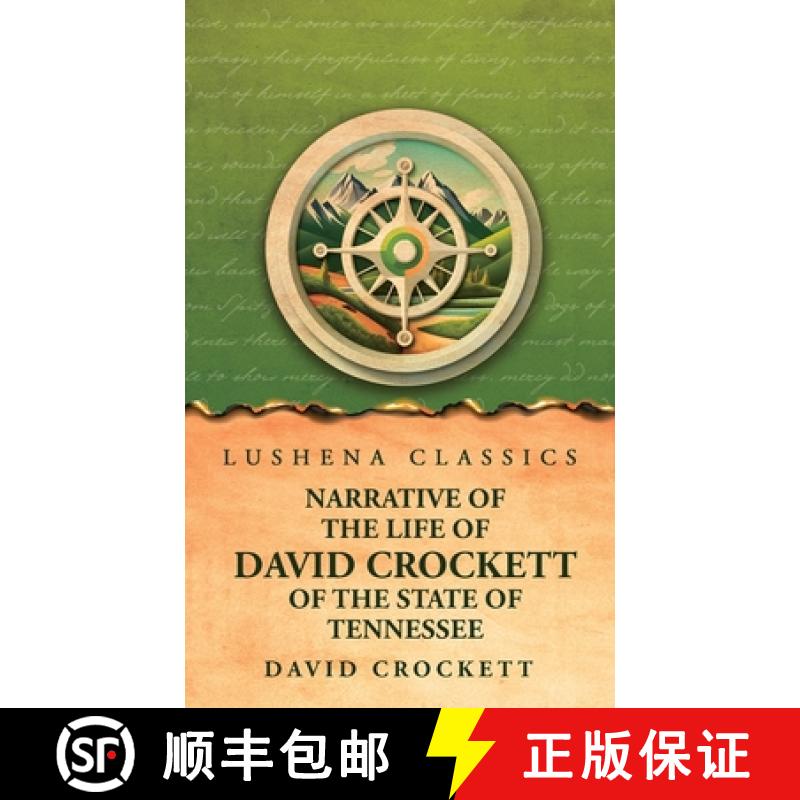 【2-3周达】Narrative of the Life of David Crockett Of the State of Tennessee [9798890968968]