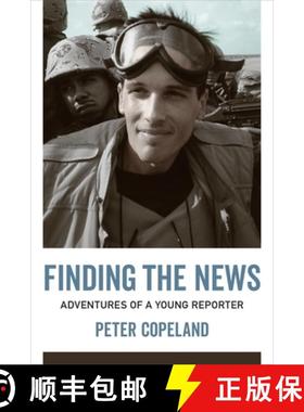 预订 Finding the News: Adventures of a Young Reporter [9780807171929]