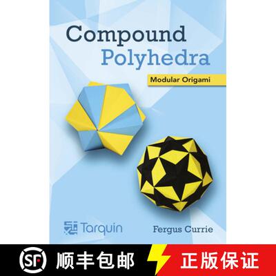 预订 Compound Polyhedra: Modular Origami [9781913565725]
