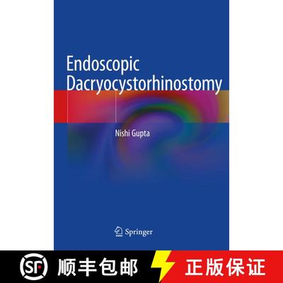 【3-4周达】Endoscopic Dacryocystorhinostomy [9789811581144]