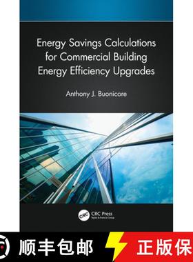 【3-4周达】Energy Savings Calculations for Commercial Building Energy Efficiency Upgrades [9781032692739]