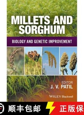 【3-4周达】Millets And Sorghum - Biology And Genetic Improvement [Wiley农业] [9781119123057]