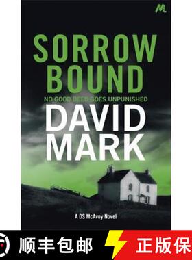 【3-4周达】Sorrow Bound: The 3rd DS McAvoy Novel [9781473668843]
