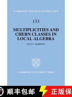 【3-4周达】Multiplicities and Chern Classes in Local Algebra: - Multiplicities and Chern Classes in L... [9780521473163]