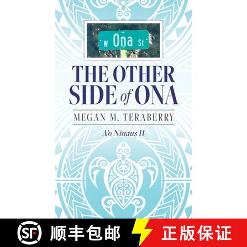 【3-4周达】The other side of Ona: A'o Nīnaus II [9798822938571]