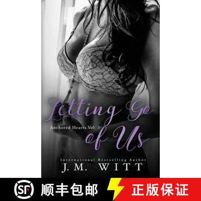 【3-4周达】Letting Go of Us: Anchored Hearts Vol. 3 [9780692347881]