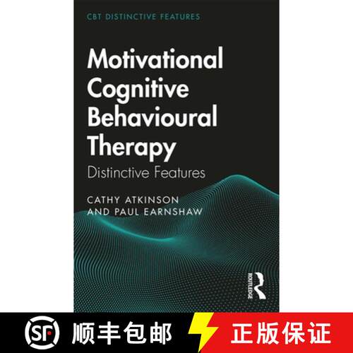 【3-4周达】精装 Motivational Cognitive Behavioural Therapy: Distinctive Features [9780367074579]