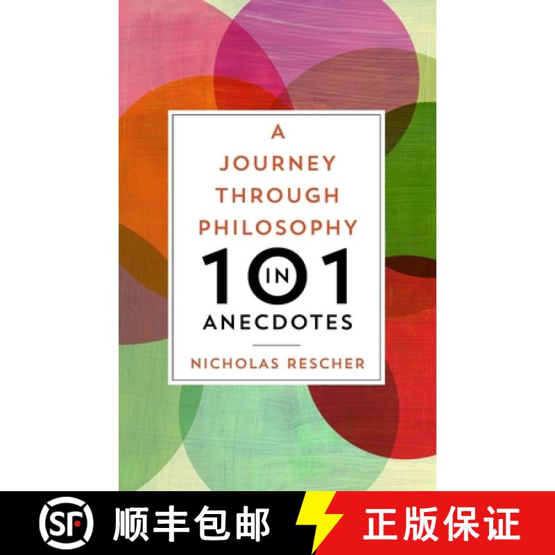 【3-4周达】Journey through Philosophy in 101 Anecdotes, A [9780822963356]