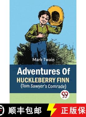 【3-4周达】Adventures Of Huckleberry Finn (Tom Sawyer's Comrade) [9789356563056]