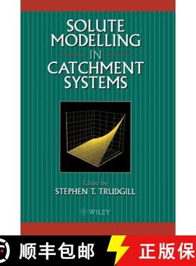 【3-4周达】Solute Modelling In Catchment Systems [Wiley地球科学] [9780471957171]