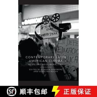 Contemporary Latin Neoliberalism? 9783030083472 Resisting 4周达 Cinema American