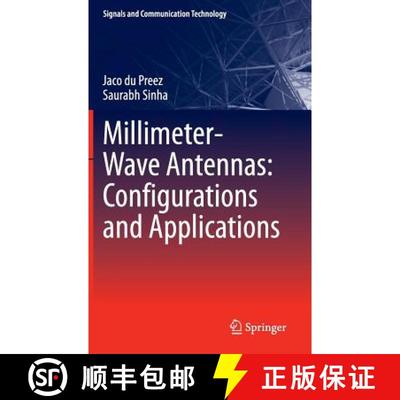 【3-4周达】Millimeter-Wave Antennas: Configurations and Applications [9783319350677]
