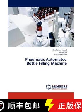 预订 Pneumatic Automated Bottle Filling Machine [9783659120664]