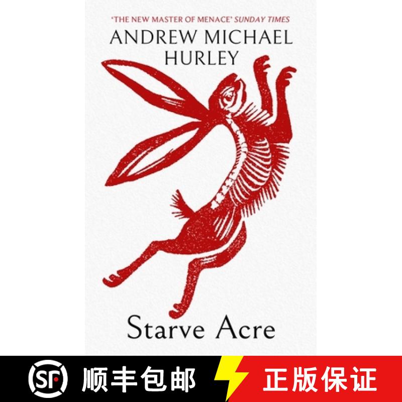 【3-4周达】Starve Acre : The disturbing folk horror novel from the author of Barrowbeck [9781529387308]