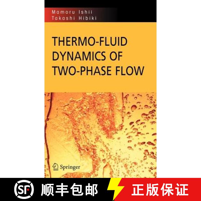 【3-4周达】Thermo-Fluid Dynamics of Two-Phase Flow [9780387283210]