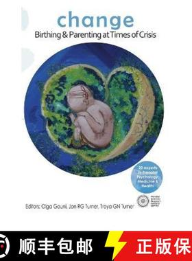 预订 Change: Birthing & Parenting at Times of Crisis [9786188637610]