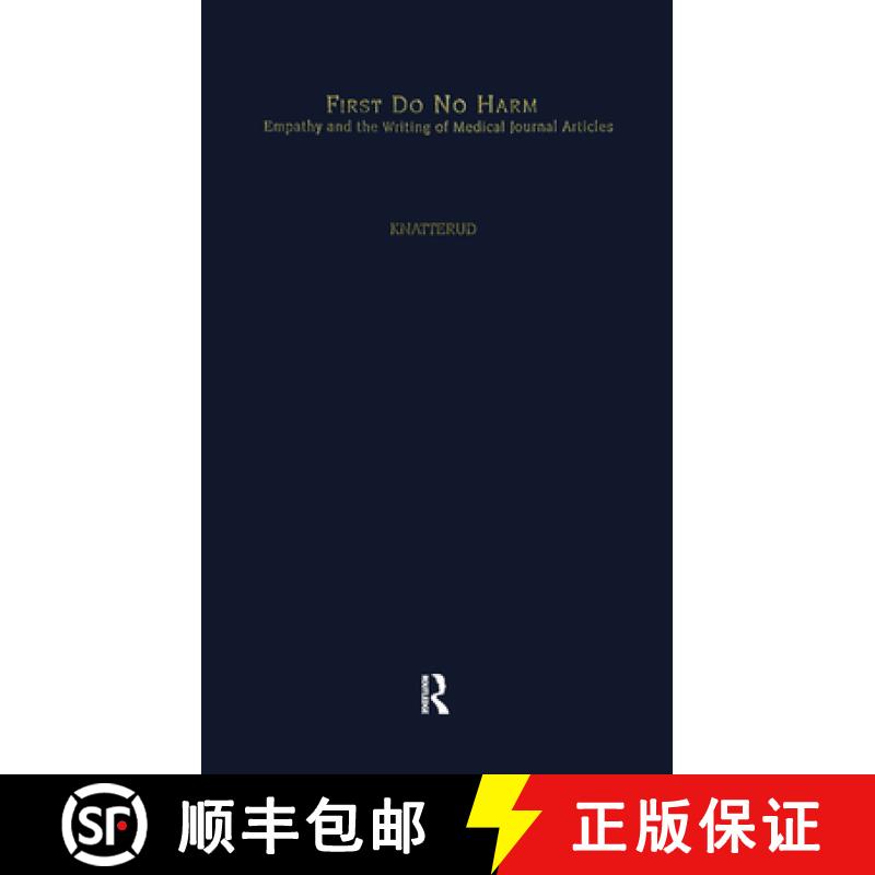 【3-4周达】First Do No Harm: Empathy and the Writing of Medical Journal Articles [9780415933872]