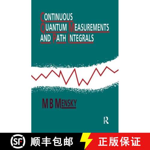 【3-4周达】Continuous Quantum Measurements and Path Integrals [9780367402501]