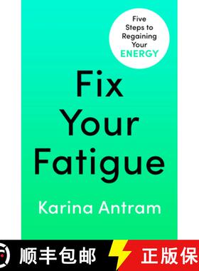 【3-4周达】Fix Your Fatigue : 5 Steps to Regaining Your Energy [9781405954693]