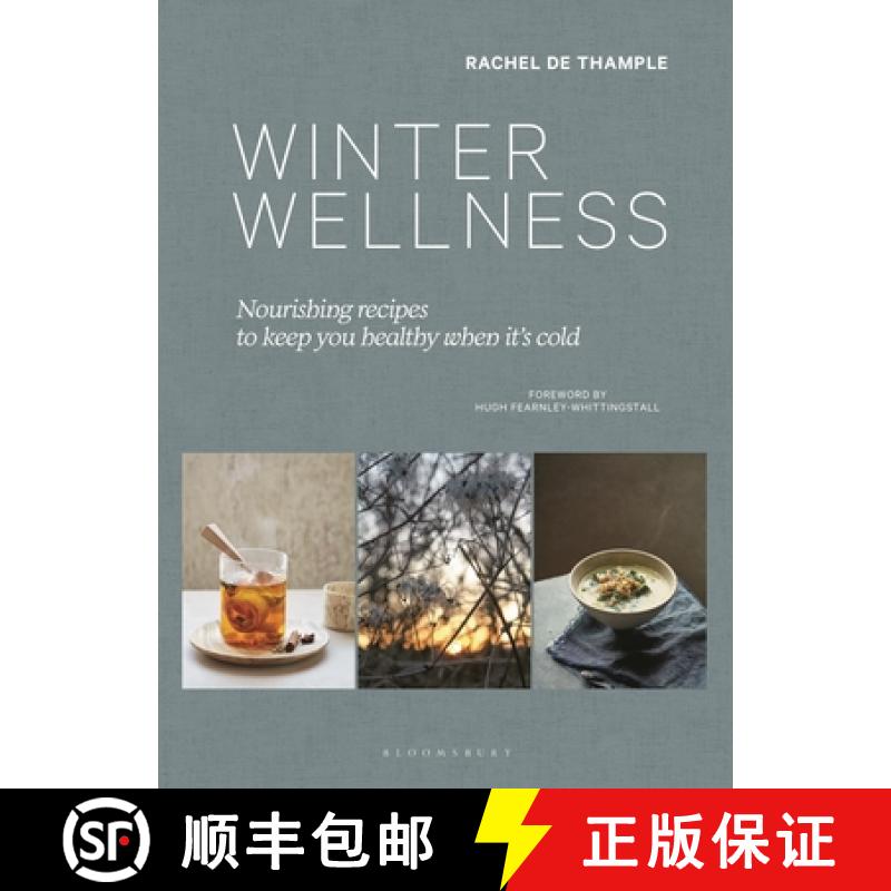 【3-4周达】Winter Wellness : Nourishing recipes to keep you healthy when it's cold [9781526666871]