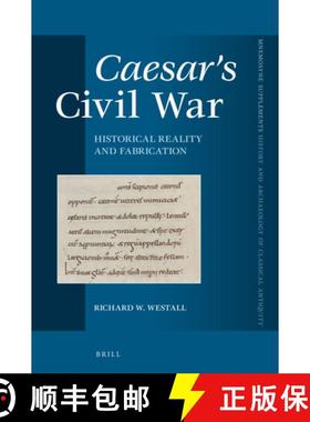 预订 Caesar's Civil War: Historical Reality and Fabrication [9789004356146]