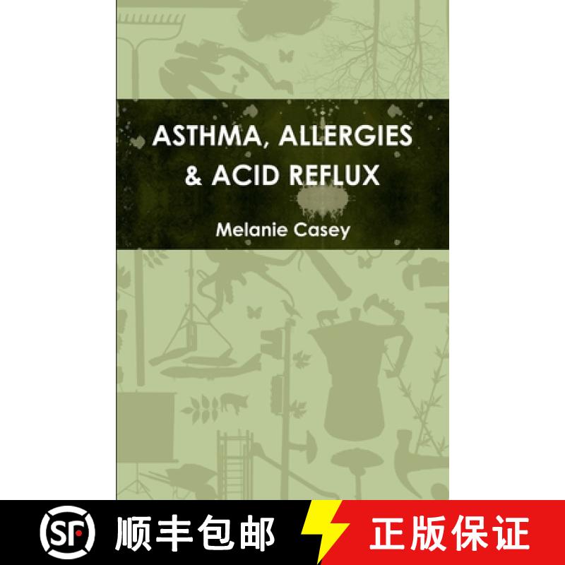 【3-4周达】Asthma, Allergies & Acid Reflux [9781304371751]