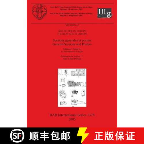 【3-4周达】Âge du Fer en Europe / The Iron Age in Europe: Sessions générales et posters / General ... [9781841718187]