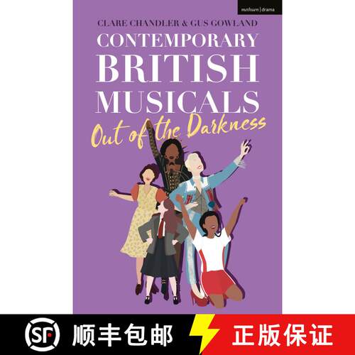【3-4周达】Contemporary British Musicals: ‘Out of the Darkness’ [9781350268036]