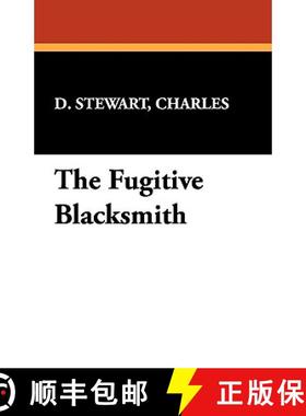 【3-4周达】The Fugitive Blacksmith [9781434408297]
