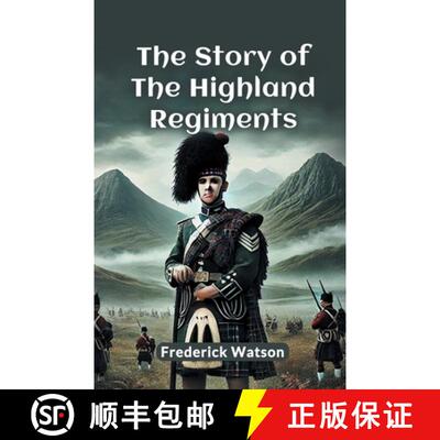 【3-4周达】Story of the Highland Regiments (Edition2024) [9789367141335]