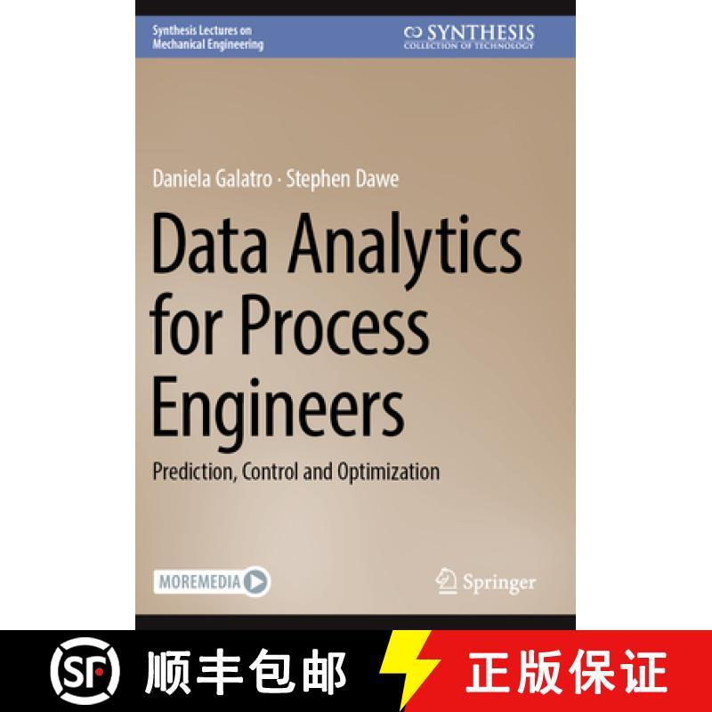 【3-4周达】Data Analytics for Process Engineers: Prediction, Control and Optimization [9783031468681]