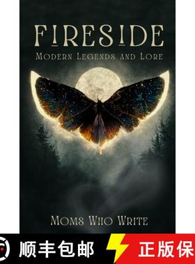 预订 Fireside: Modern Legends and Lore [9798985133394]