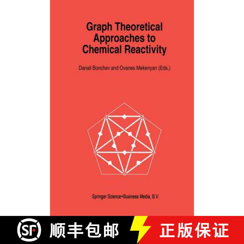 【3-4周达】Graph Theoretical Approaches to Chemical Reactivity [9789401045261]