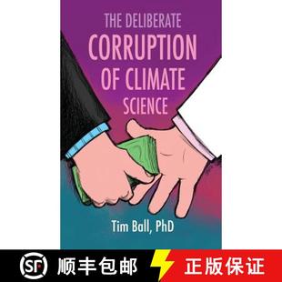 Deliberate 9780988877740 4周达 Science Climate Corruption The